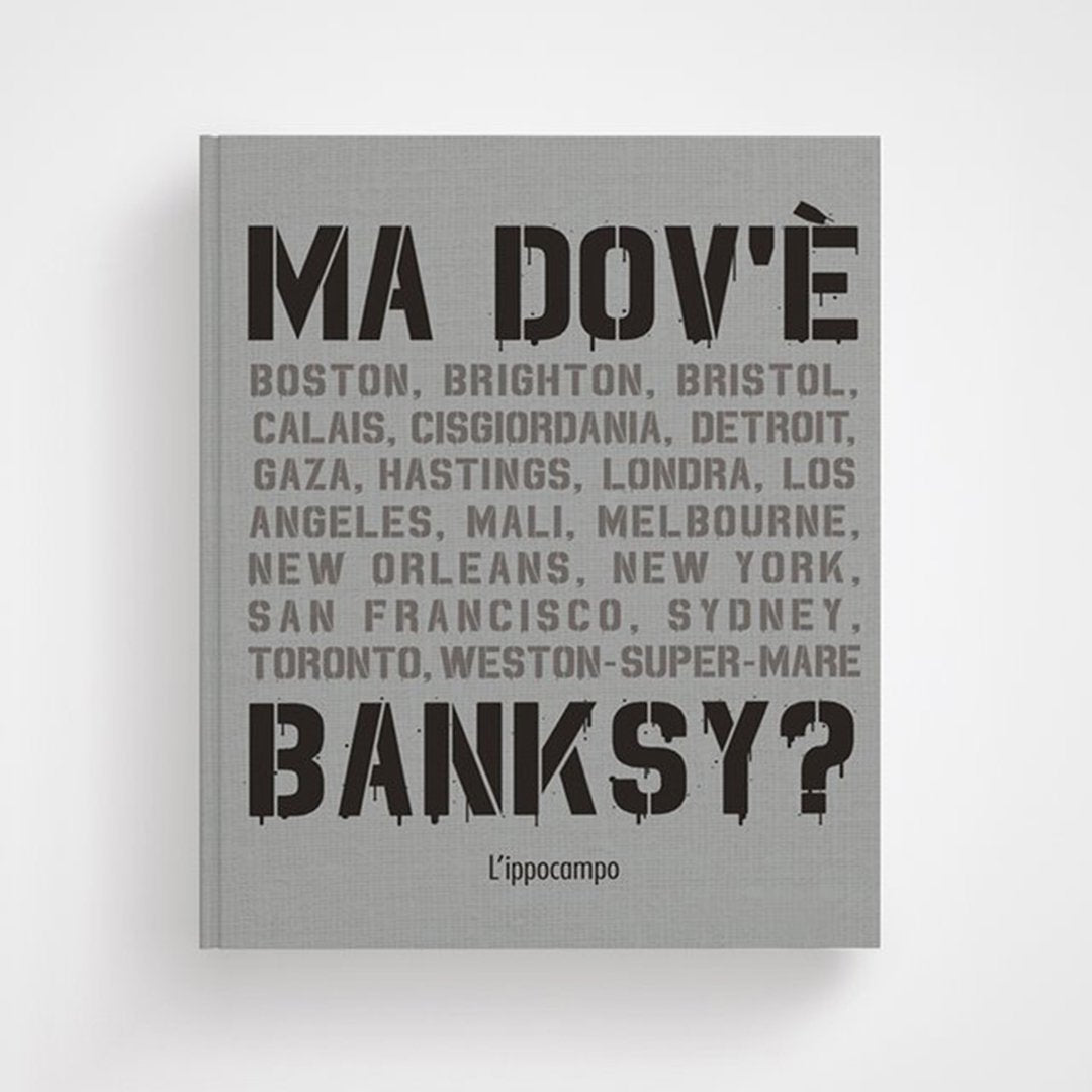 Ma dov'è Banksy? - L'Ippocampo - copertina