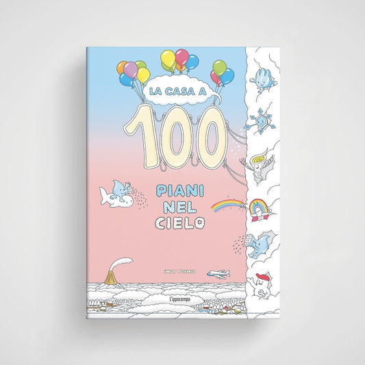 La casa a 100 piani nel cielo. Ediz. a colori - L'Ippocampo - copertina
