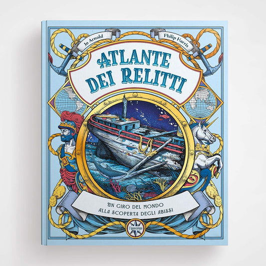 Atlante dei relitti, Jo Arnold, Philip Harris, L'Ippocampo - copertina