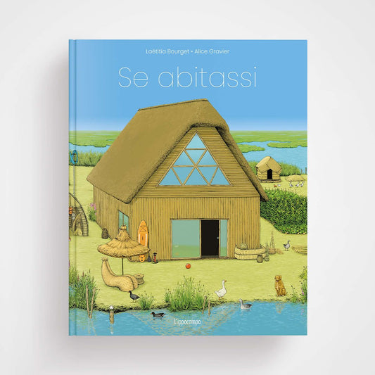 Se abitassi, Laëtitia Bourget, Alice Gravier, L'Ippocampo - copertina