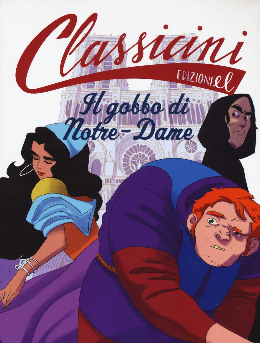 Classicini - Il gobbo di Notre-Dame - Centroscuola