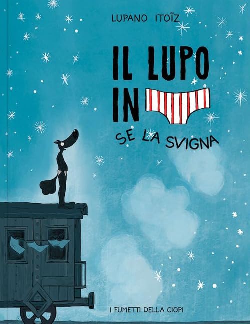 Il lupo in mutanda - Se la svigna (Vol. 7)