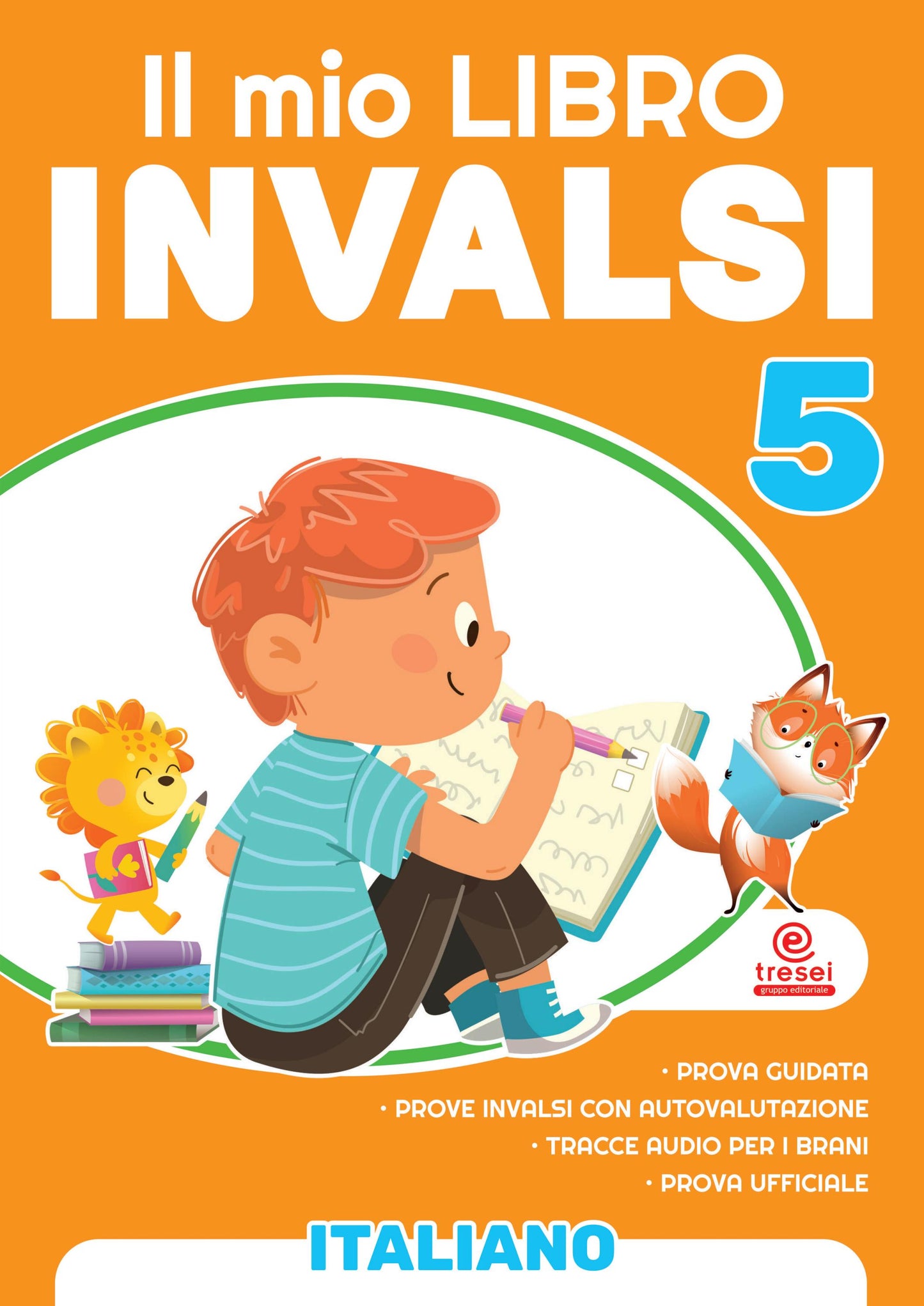 Il mio libro Invalsi - Italiano 5