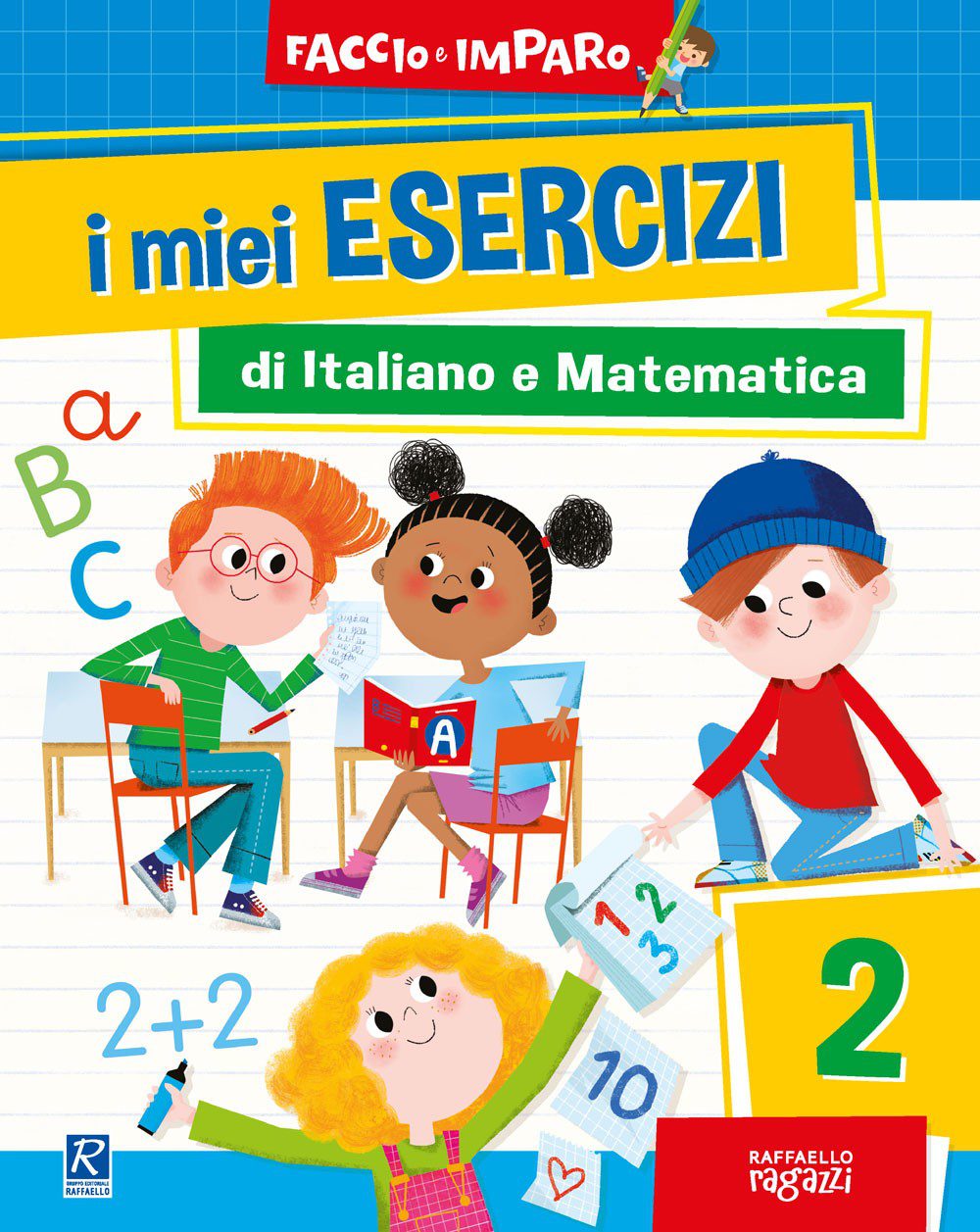 I miei esercizi di Italiano e Matematica 2 - Centroscuola