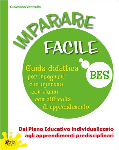 Imparare facile - Dal PEI agli apprendimenti predisciplinari - Centroscuola