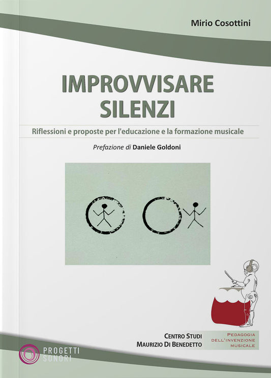 Copertina di Improvvisare silenzi, di Mirio Cosottini - Progetti Sonori