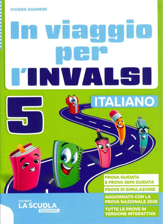 In viaggio per l'INVALSI - Italiano 5