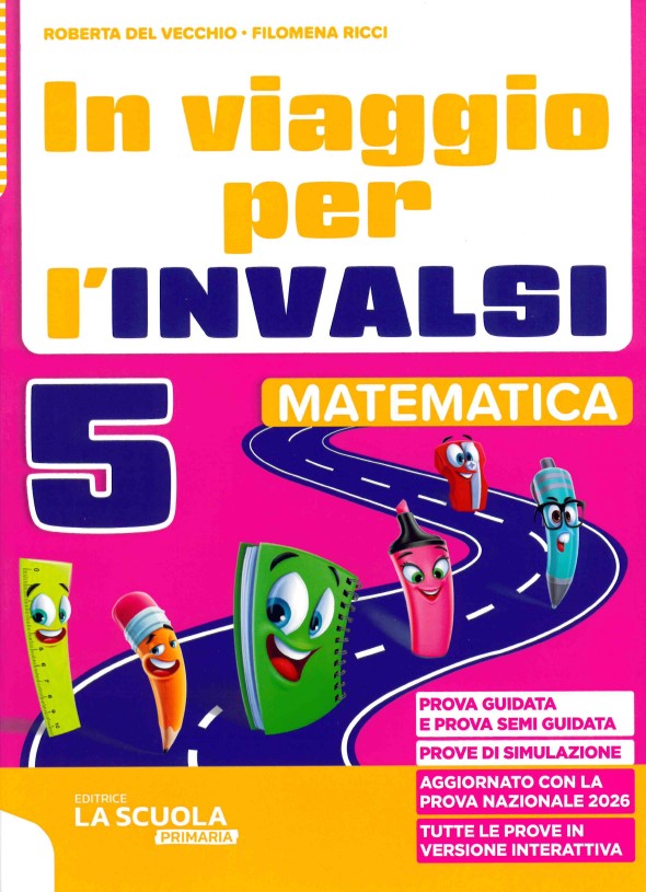 In viaggio per l'INVALSI - Matematica 5