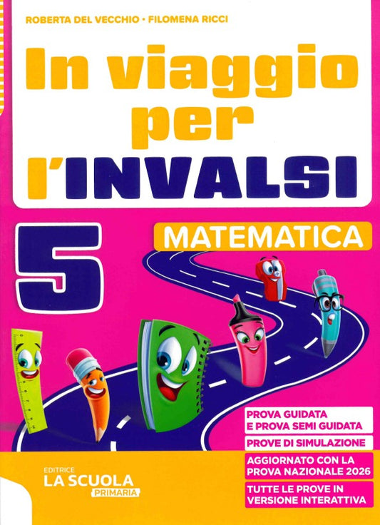 In viaggio per l'INVALSI - Matematica 5