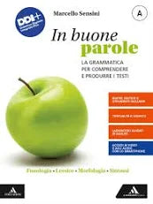 In Buone Parole. Voll. A+B+Quad.Op.+Esame+Dvd - Centroscuola
