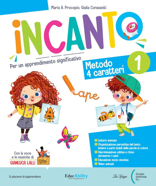 Incanto 1^ - Metodo quattro caratteri