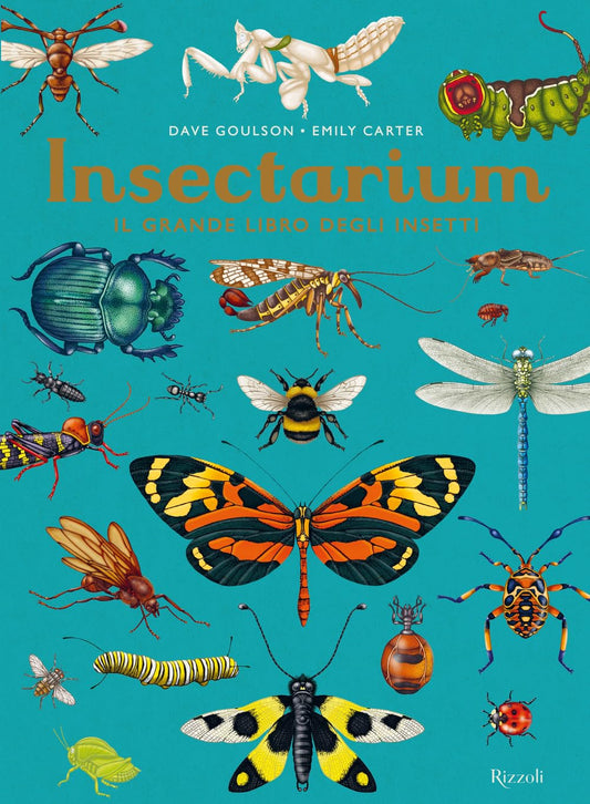 Insectarium. Il grande libro degli insetti