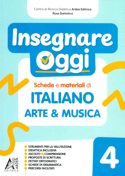 Insegnare oggi - Italiano Arte & Musica 4 - Centroscuola
