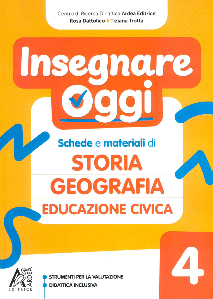 Insegnare oggi - Storia Geografia & ed. Civica 4 - Centroscuola