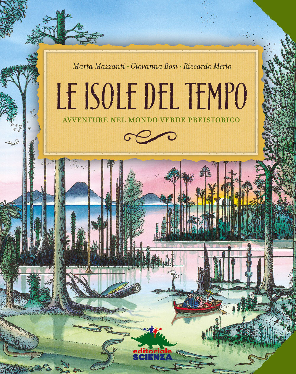 Le isole del tempo – Marta Mazzanti – Editoriale Scienza