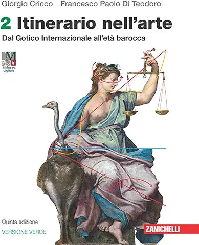 Itinerario Nell`Arte Edizione Verde 5Ed - Volume 2 (Ldm) Dal Gotico Internazionale All`Etã? Baro...  2 - Centroscuola