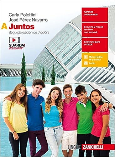 Juntos vol.A - Conocemos el mundo hispanico - Centroscuola