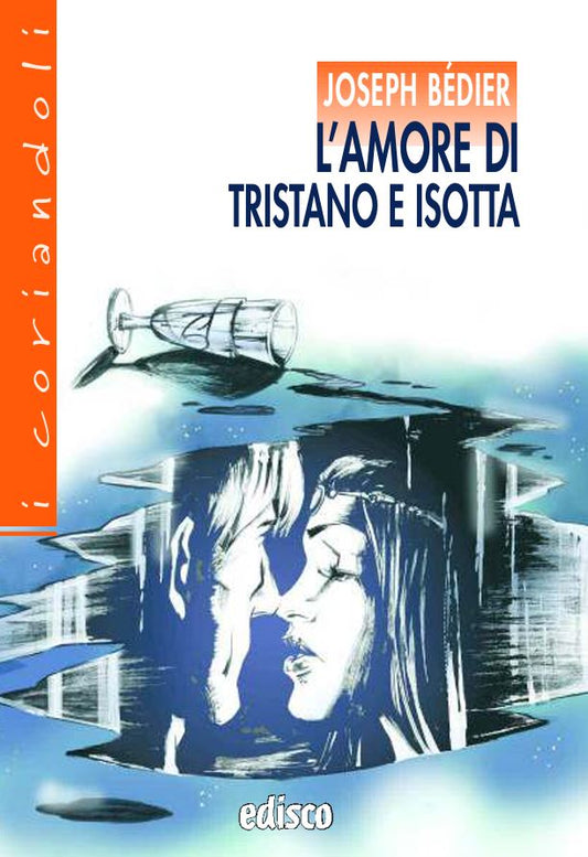 L'amore di Tristano e Isotta - Centroscuola