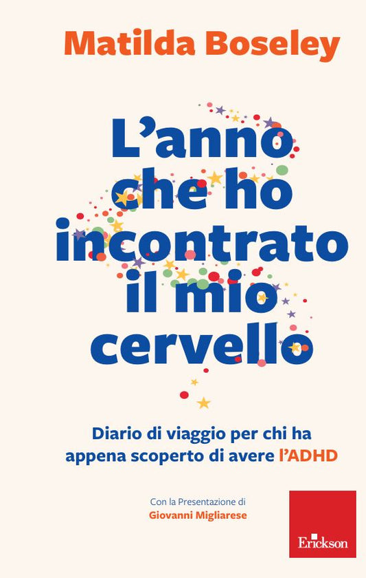 L'anno che ho incontrato il mio cervello - Centroscuola