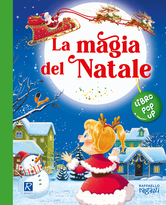 La magia del Natale, libro pop-up a tema natalizio, Raffaello
