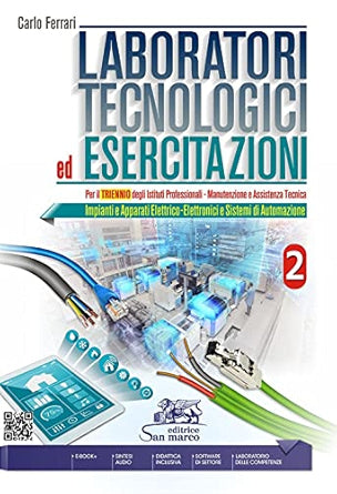 Laboratori Tecnologici Ed Esercitazioni 2 - Per Triennio I. P. Manut.Ass.Tecn Impianti E Apparat...  2 - Centroscuola