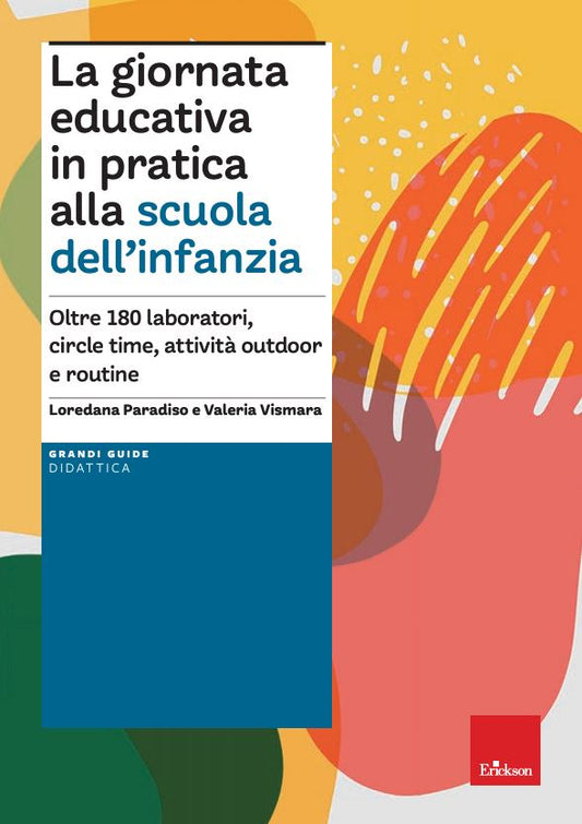 La giornata educativa in pratica alla scuola dell’infanzia