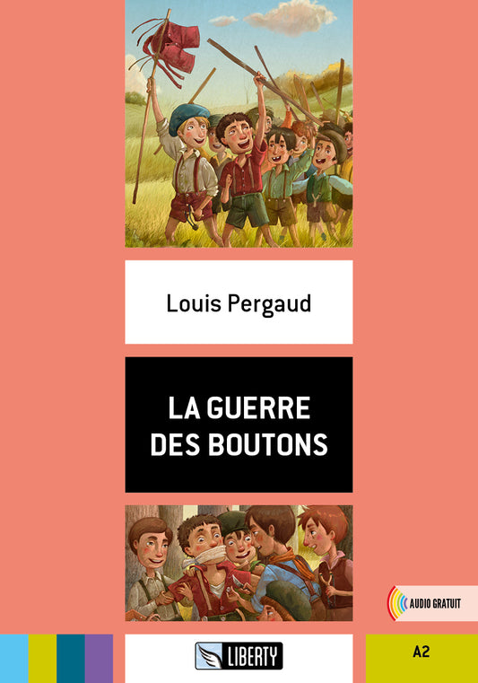 La Guerre des Boutons - Centroscuola