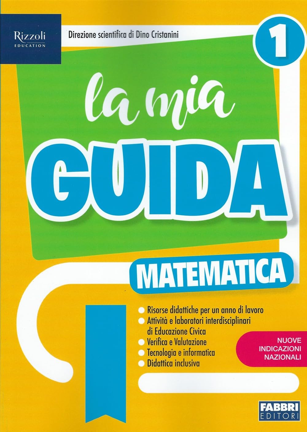 La mia Guida - Matematica 1 - Centroscuola