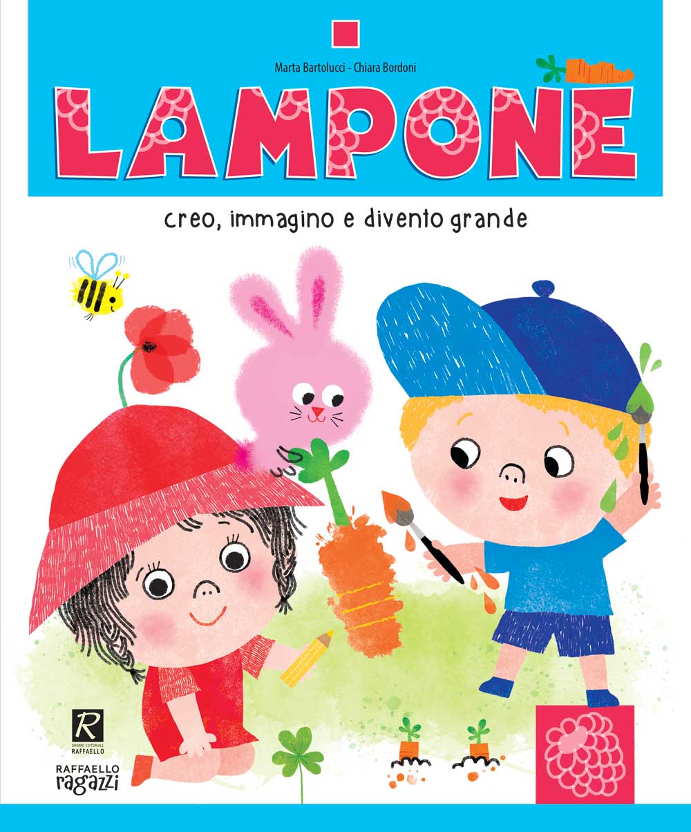 Lampone - Creo, immagino, divento grande