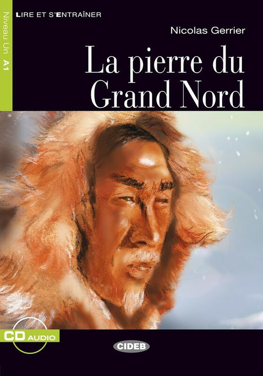 La pierre du Grand Nord