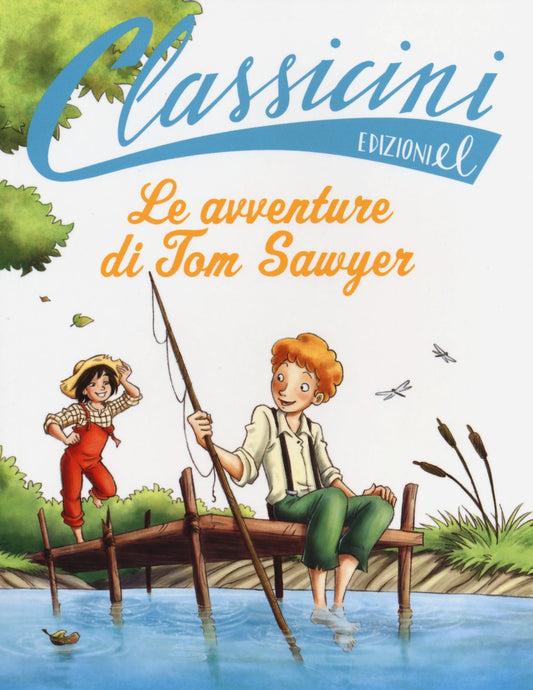 Classicini - Le avventure di Tom Sawyer