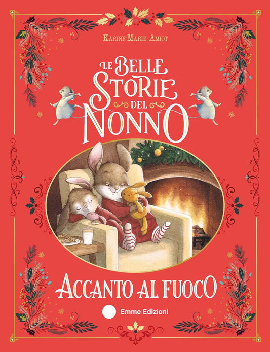 Le belle storie del nonno accanto al fuoco