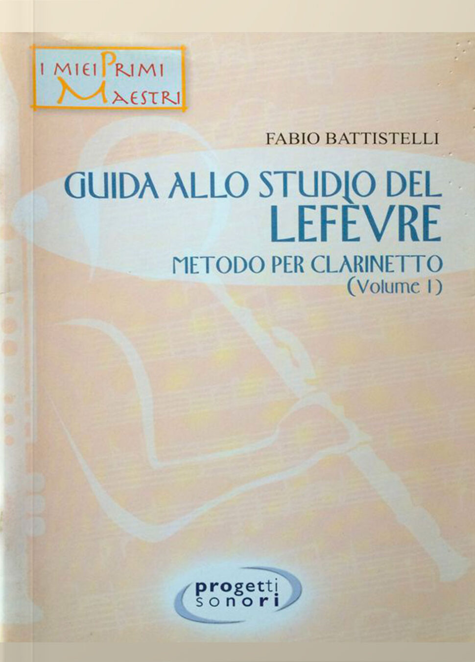 Copertina di Guida allo studio di Lefevre 1, di Fabio Battistelli - Progetti Sonori
