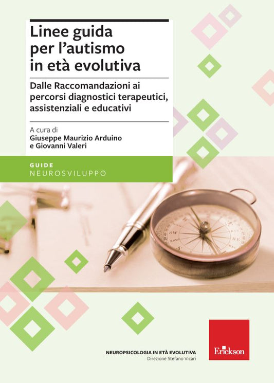 Linee guida per l'autismo in età evolutiva - Centroscuola