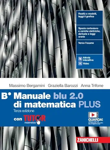 Manuale blu 2.0 di matematica B ed. Plus - Centroscuola