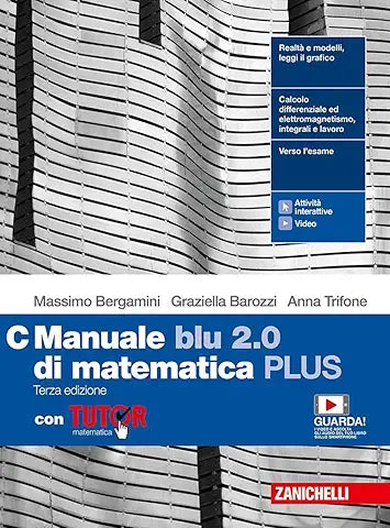 Manuale blu 2.0 di matematica C ed. Plus - Centroscuola