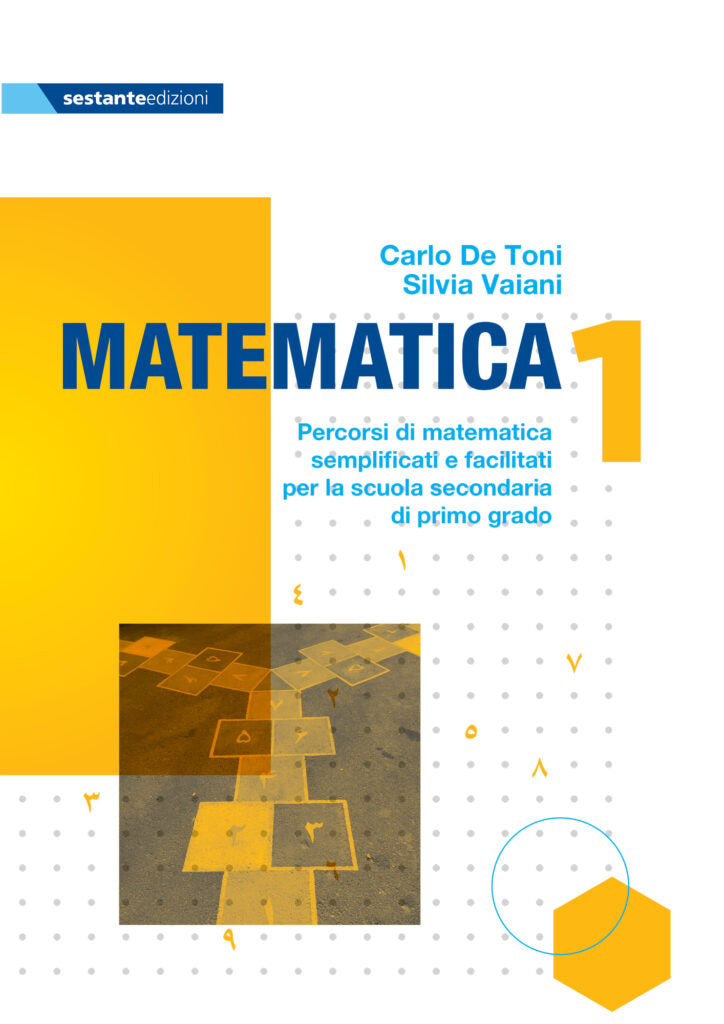 Matematica 1 - Percorsi semplificati per la scuola secondaria di primo grado