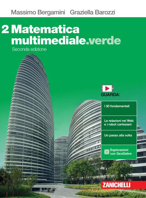 Matematica Multimediale.Verde +E-Book  2 - Centroscuola
