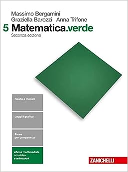 Matematica.verde - Vol 5 - Centroscuola