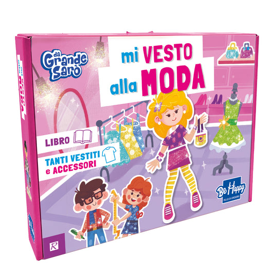 Mi vesto alla moda - librogioco Da grande sarò - Raffaello