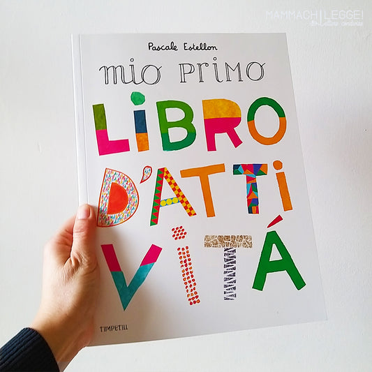 Il mio primo libro d'attività - Pascale Estellon, Timpetill