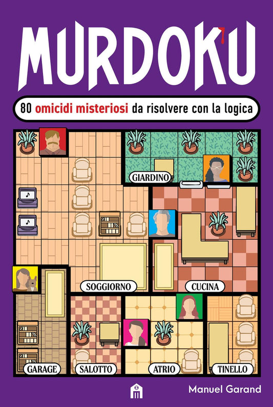 Murdoku - 80 omicidi misteriosi da risolvere con la logica