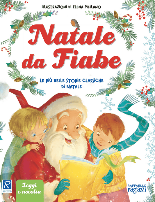 Natale da Fiabe, raccolta di fiabe natalizie con CD, collana Il Natale Raffaello