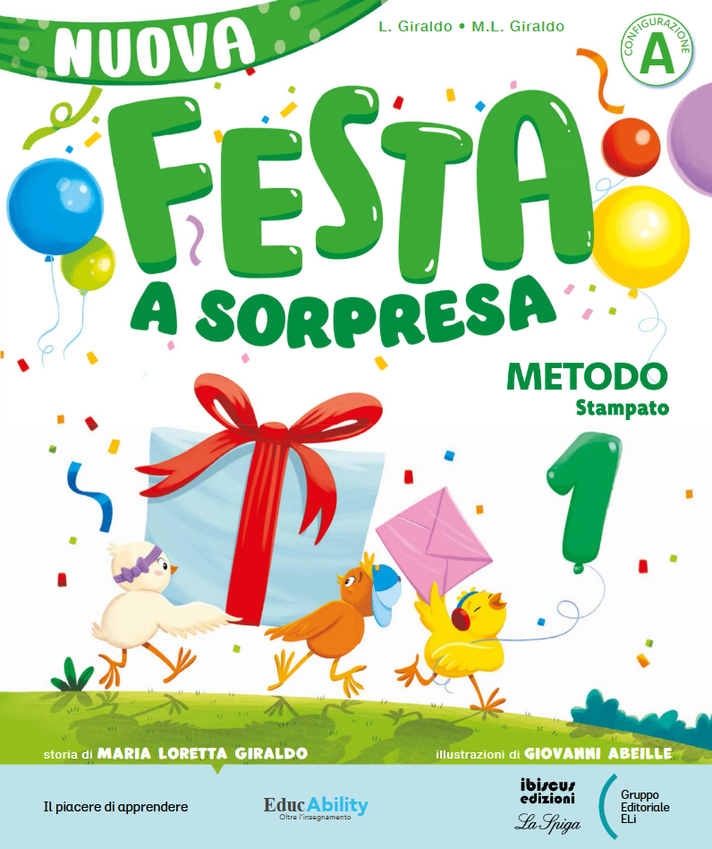 Nuova Festa a Sorpresa 1 - Metodo tutto Maiuscolo - Centroscuola