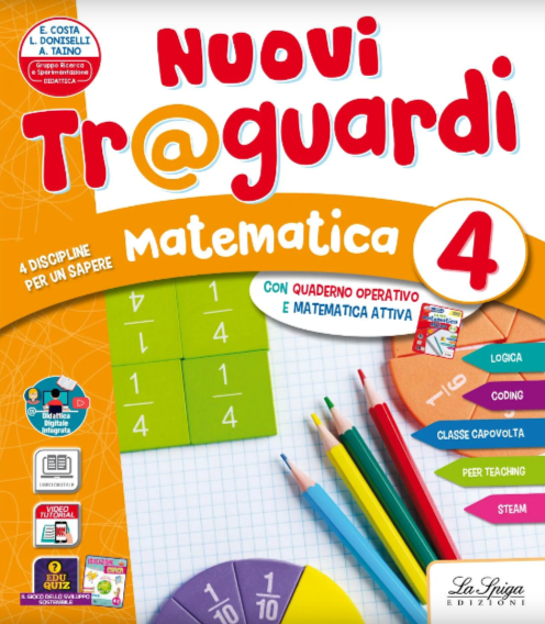 Nuovi traguardi 4 - Matematica e scienze