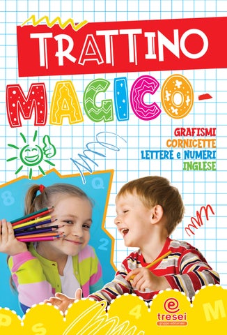 Copertina del quaderno Trattino Magico di Tre Sei Scuola con grafismi, cornicette, lettere e numeri per la scuola dell'infanzia