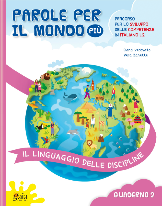 Parole per il mondo più - Quaderno 2 - Discipline - Centroscuola