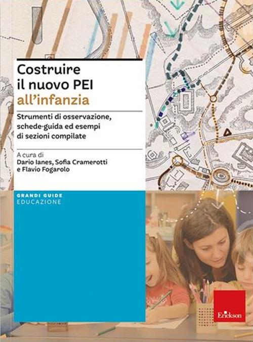 Costruire il nuovo PEI all'infanzia - Centroscuola