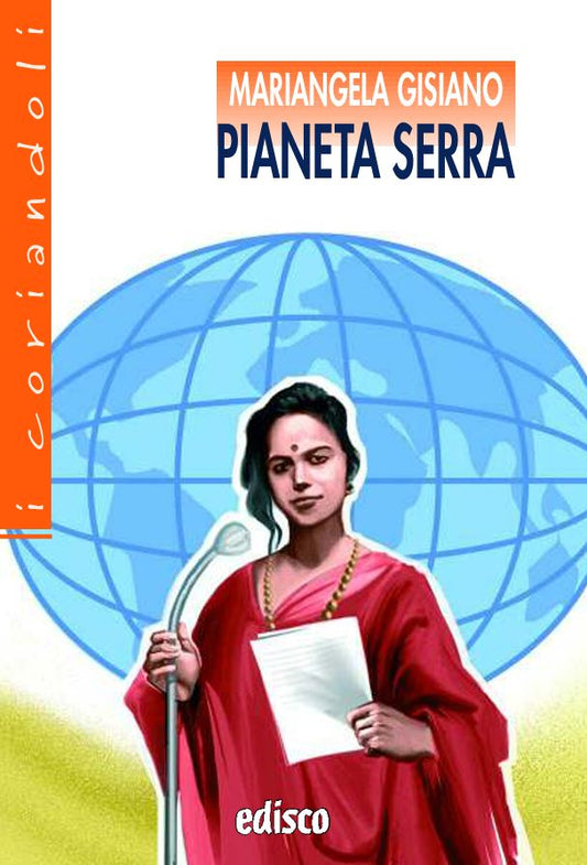 Pianeta serra - Centroscuola