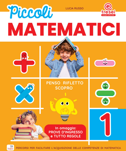 Piccoli matematici 1 - Centroscuola